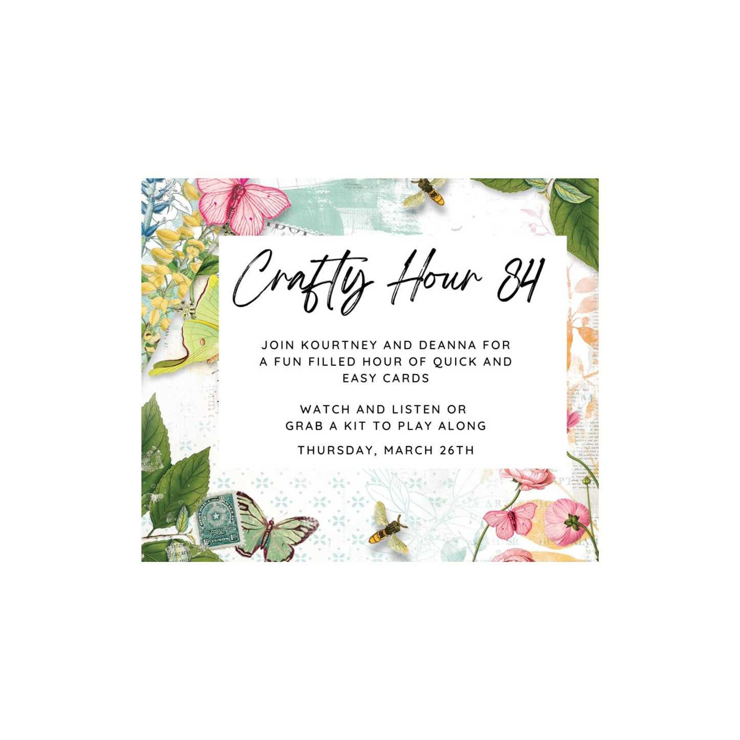 Crafty Hour #84 Kit