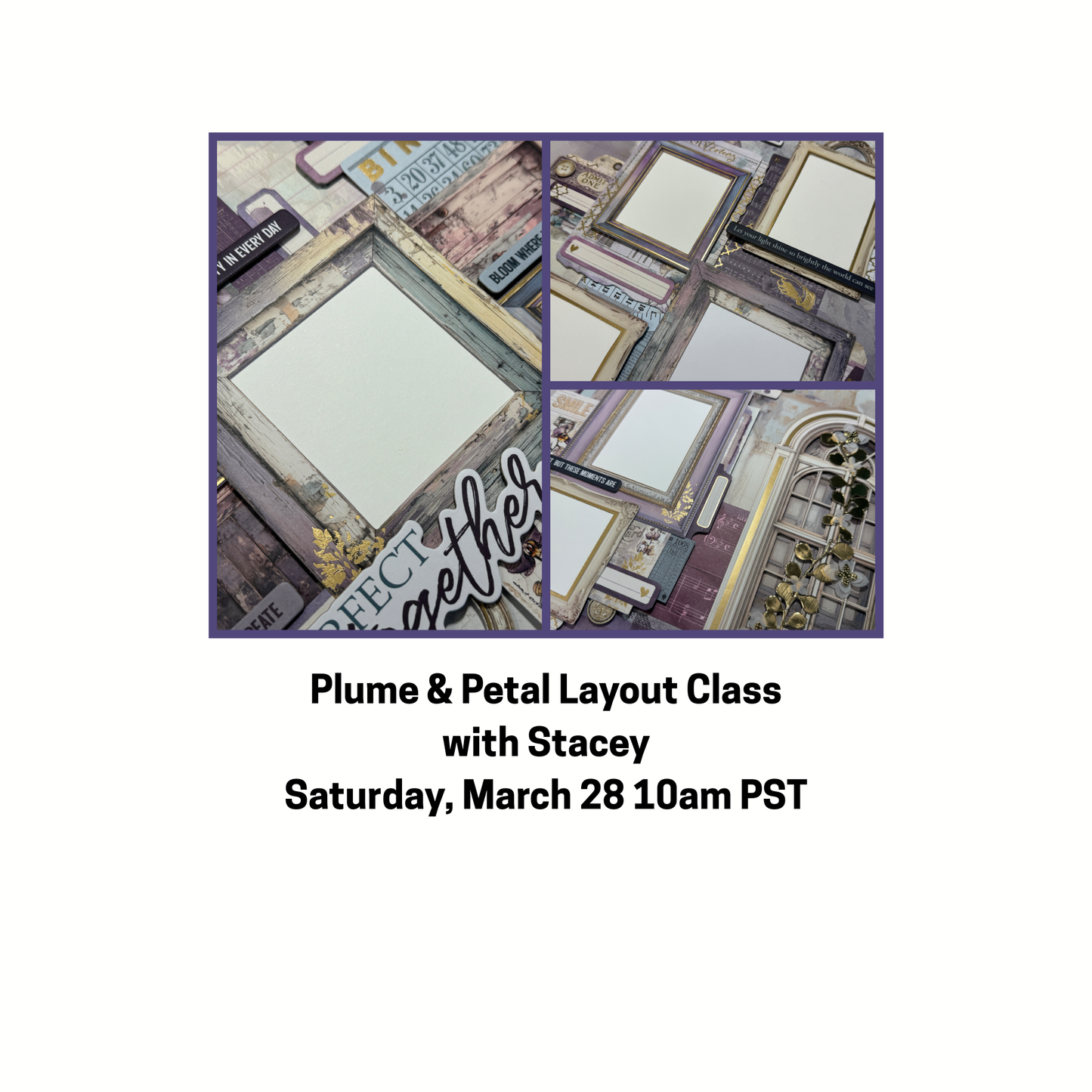 Plume & Petal Layout Class