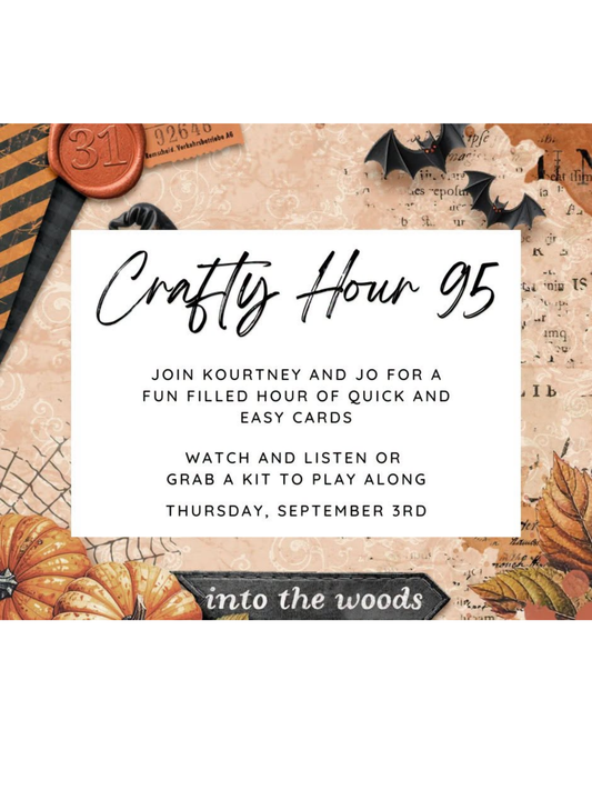 Crafty Hour #95 Kit (September 3, 2026)