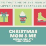 Annual Christmas Mom & Me Workshop