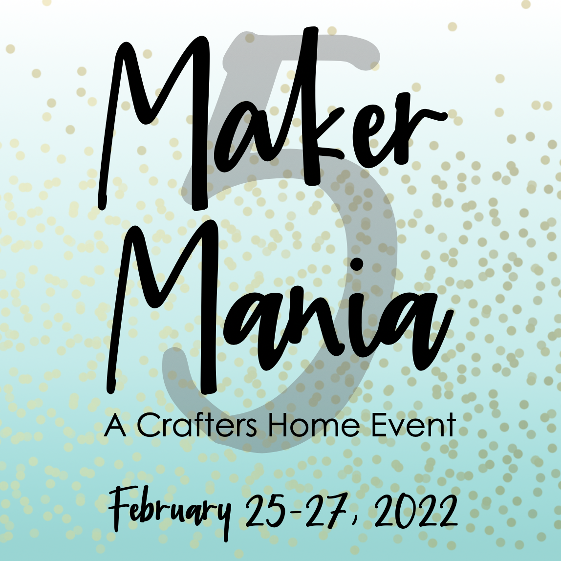 Maker Mania 5