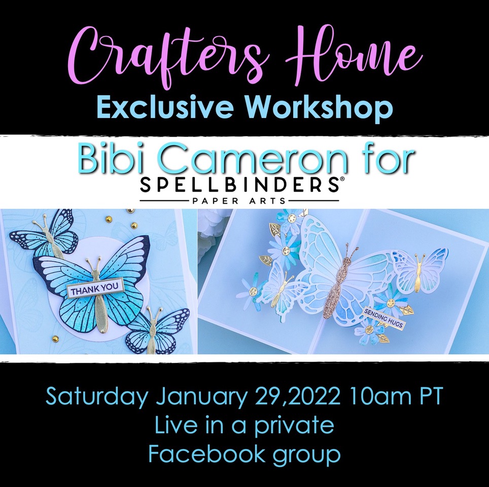 Bibi’s Beautiful Butterflies (Crafters Home EXCLUSIVE!)