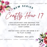 Crafty Hour 17--SOLD OUT