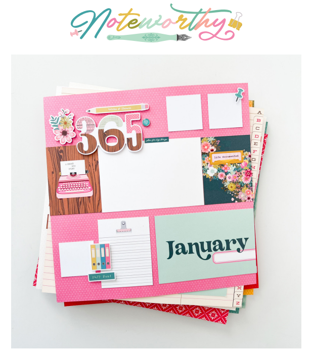 Noteworthy: A Year of Scrapbook Layouts $75 + tax